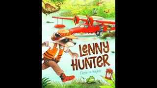 Lenny Hunter - Aventuri pentru Copii | Cartea Ilustrată despre Un Tânăr Raton Explorator