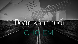 Đoản khúc cuối cho em - Don Hồ | Guitar Solo | Hoà ất Acoustic cover