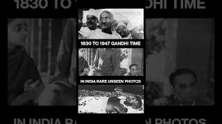 1930 to 1947 gandhi time rare unseen photos 🙏🙏🙏 #india #shortsfeed #shorts