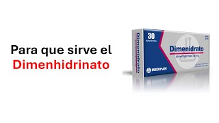 Para que sirve el Dimenhidrinato 50mg