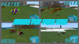 ADDON PET FREE FIRE SEKARANG ADA DI MINECRAFT PE 100% REAL