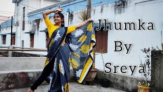 Xefer X Muza - Jhumka| Dance Cover| Sreya Sarkar|