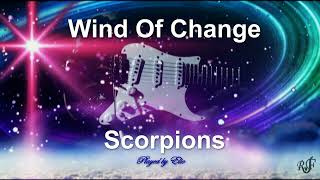 Scorpions - Wind Of Change - Instrumental guitar cover