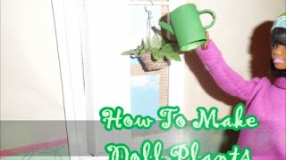 How To Make Dollhouse Plants