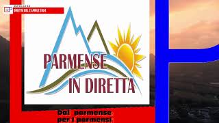 Parmense in diretta del 2 Aprile 2024