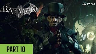 BATMAN RETURN TO ARKHAM (Arkham City) PS4 PLAYTHROUGH WALKTHROUGH | PART 10 | MAD HATTER