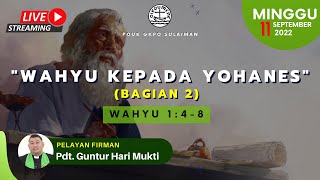 Ibadah Live Streaming | Minggu 11 September 2022 | POUK GKPO Sulaiman |