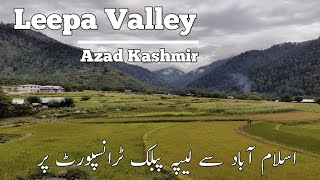 Islamabad to Leepa On Public Transport | Leepa Valley Azad Kashmir | Public Transport Tour |