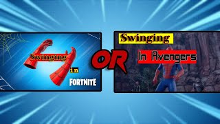 Is Fortnite's swinging better than Avengers? | Avengers vs Fortnite Spider-Man swinging