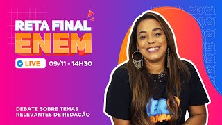 Debate sobre temas relevantes de Português #RetaFinalENEM