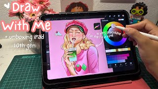 Draw With Me 🎧🎀 Trying procreate for the first time + Unboxing ipad 10th gen | chill jazz music