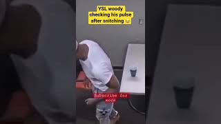 YSL woody after snitching on young thug #shorts #freeysl #youtube #gossip #rap #youngthugtypebeat