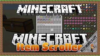 Item Scroller Mod 1.18.1/1.16.5/1.12.2  & Tutorial Downloading And Installing For Minecraft