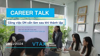 [Training] Các thủ tục cần thực hiện sau khi doanh nghiệp được thành lậpVTAX CARREER EXPLORER - S.8