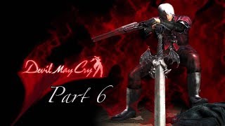 Let's Play! Devil May Cry Part 6