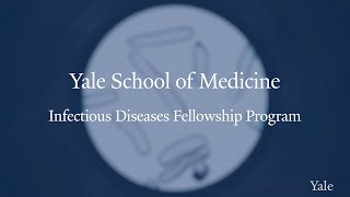 Yale Infectious Diseases Fellowship Program