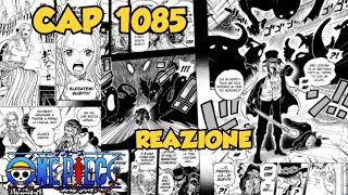 One Piece CAPITOLO 1085 - Reazione, Commenti e Teorie