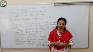 Education (12 Arts) "Development of Education in India Part 2" by Namita Mukhia