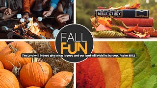 Fall Fun | Week 2 | Pastor Pat Rankin ~ September 17, 2023