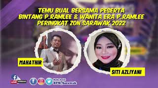 Live Temu Bual Bersama Peserta Bintang P.Ramlee Zon Sarawak 2022 [6]