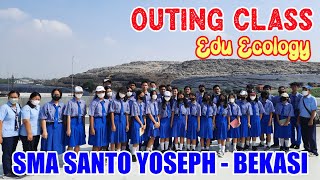 | OUTING CLASS | Edu Ecology | TPA Bantar Gebang, Bekasi | SMA Santo Yoseph - Harvest City, Bekasi |