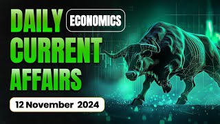 12 November Economic Current Affairs 2024 | Economics Daily Current Affairs | Avinash Sir Ecoholics