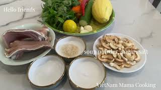 VietNam Mama Cooking - gỏi xoài tai heo rau củ