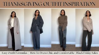 THANKSGIVING OUTFIT IDEAS | HOLIDAY OUTFIT INSPO | STYLING TIPS TO LOOK CHIC AND BE COMFORTABLE