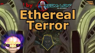 Ethereal Terror | XCOM:EW LW- Impossible PermaDeath- MODDED PETS- S3- 115