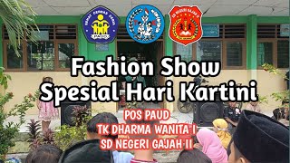 Days 3 Hari Kartini Lomba Fashion Show