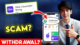 Olink Cloud Usdt Mining Withdrawal 🤔 Is it Scam?