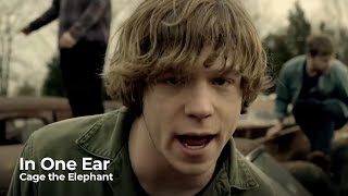 Cage The Elephant - In One Ear (Legendado)