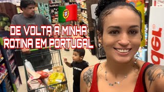 VOLTANDO A ROTINA EM PORTUGAL🇵🇹