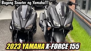 All New Yamaha X-FORCE 155 ang pinaka magandang scooter ngayong 2023