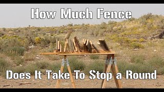 How many fences would it take to stop a round?