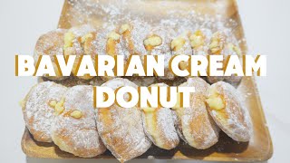 HOW TO MAKE BAVARIAN CREAM DONUT |  EASY RECIPE