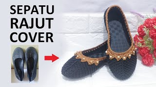 Tutorial Membuat Sepatu Rajut Cover Dari Sepatu Karet || Crochet Shoes