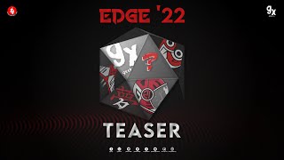 EDGE'22 Teaser | Geekonix | Techno Main Salt Lake