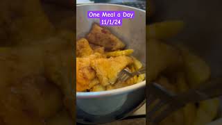 One Meal a Day… 11/1/24 #food #yummy #seafood