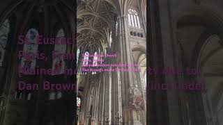 St. Eustache Church, Les Halles, Paris, France