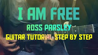 I am free ross parsley guitar tutorial step by step