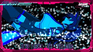 [Singing] Blue Light female version cover by Akane1120