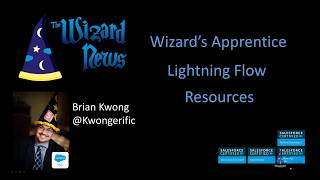 Lightning Flow Builder: Resources - Wizard Apprentice Episode 4