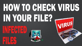 How to check virus/malware in file/how to detect virus/malware in your file? by dlt