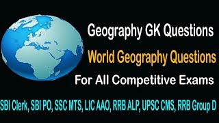 Geography General Knowledge Questions for All Competitive Exams || GK Adda