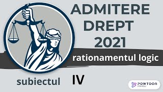 Admitere Facultatea de Drept UBB 2021, rationament logic, exercitiul 4