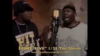 EPMD "LIVE" JAN 23rd at THE SHRINE