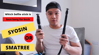 Best selfie stick 2020 - Syosin selfie stick tripod or Smatree selfie stick