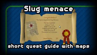 07RS - Slug Menace - Short quest guide with maps