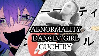 Abnormality Dancin' Girl [Guchiry] Band Cover